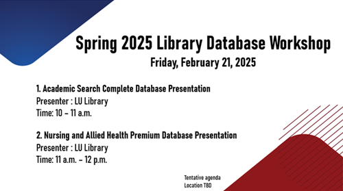February 21, 2025 - Library Database Workshop February 21, 2025 - Library Database Workshop